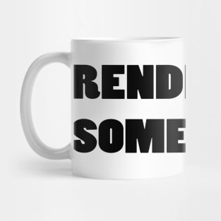 RENDERING POOP Mug